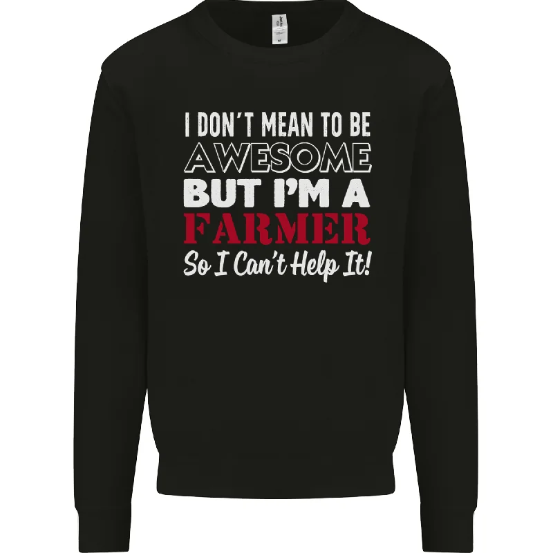 I Dont Mean to Be but Im a Farmer Tractor Mens Sweatshirt Jumper Hoodie Jacket Zipper Layering I Dont Mean to Be but Im a Farmer Tractor Mens Sweatshirt Jumper Hoodie Jacket Zipper Layering