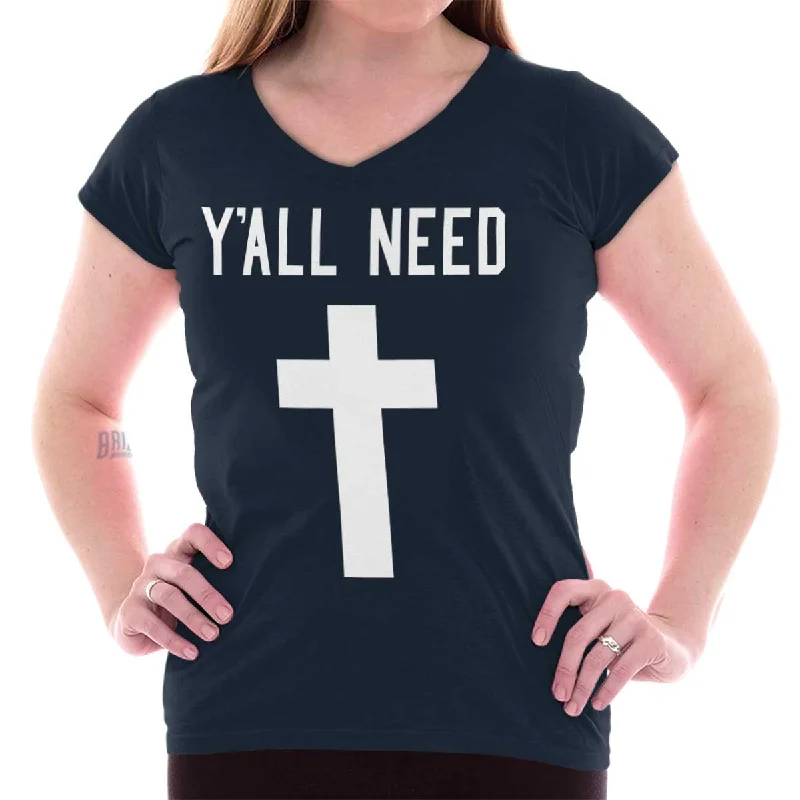 Y'All Need Cross Printed - Junior Fitted V-Neck T-Shirt Wool Fabric Cashmere Fabric Tweed Fabric Y'All Need Cross Printed - Junior Fitted V-Neck T-Shirt Wool Fabric Cashmere Fabric Tweed Fabric